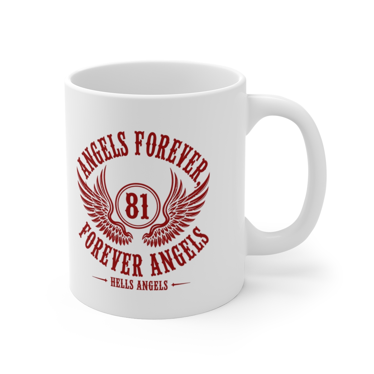 Hells Angels "Angels Forever, Forever Angels" White Mug