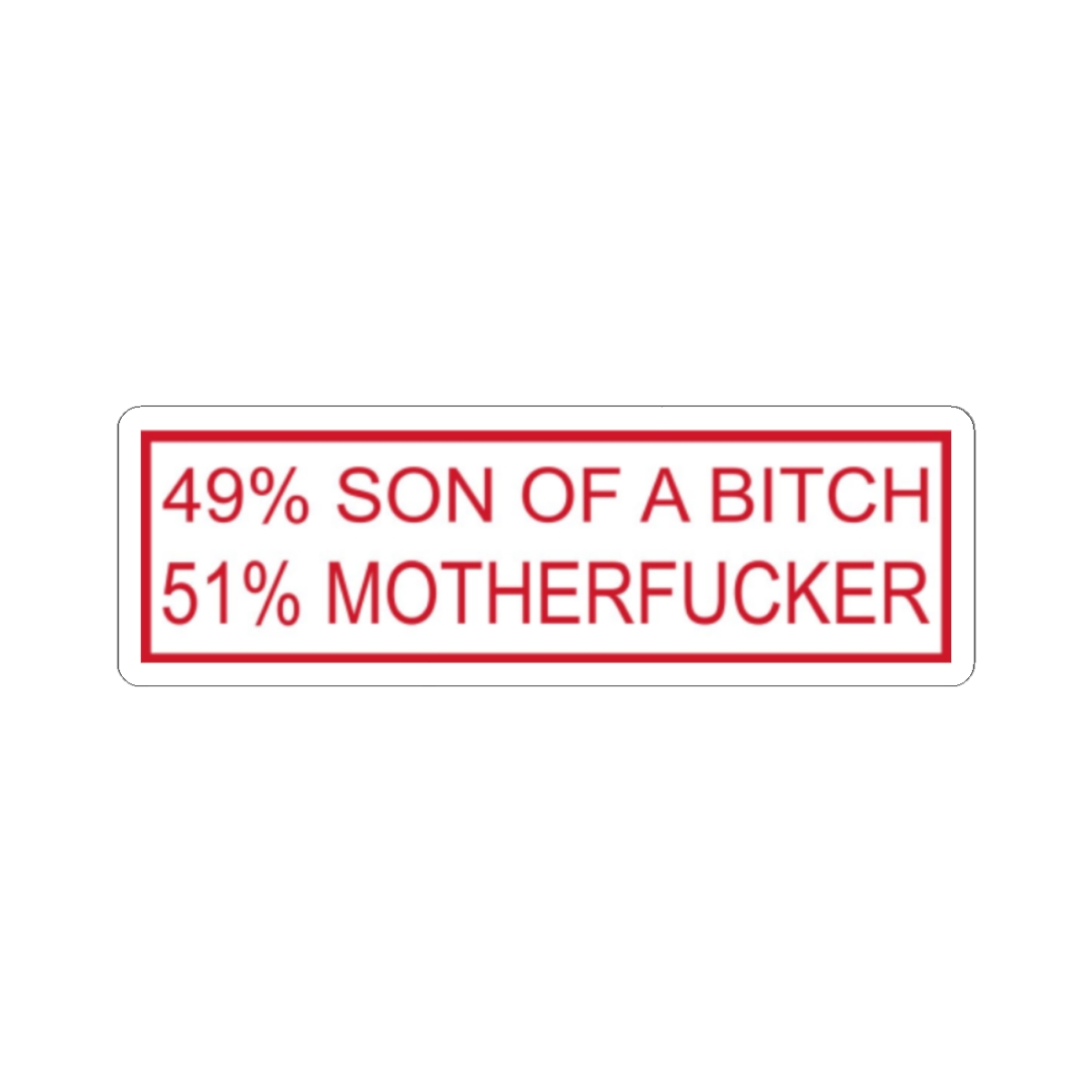 49% Son of a Bitch 51 Motherfucker Sticker | Kiss-Cut Vinyl Decal | 81 | Hells Angels - alternate angle 1, merchandise