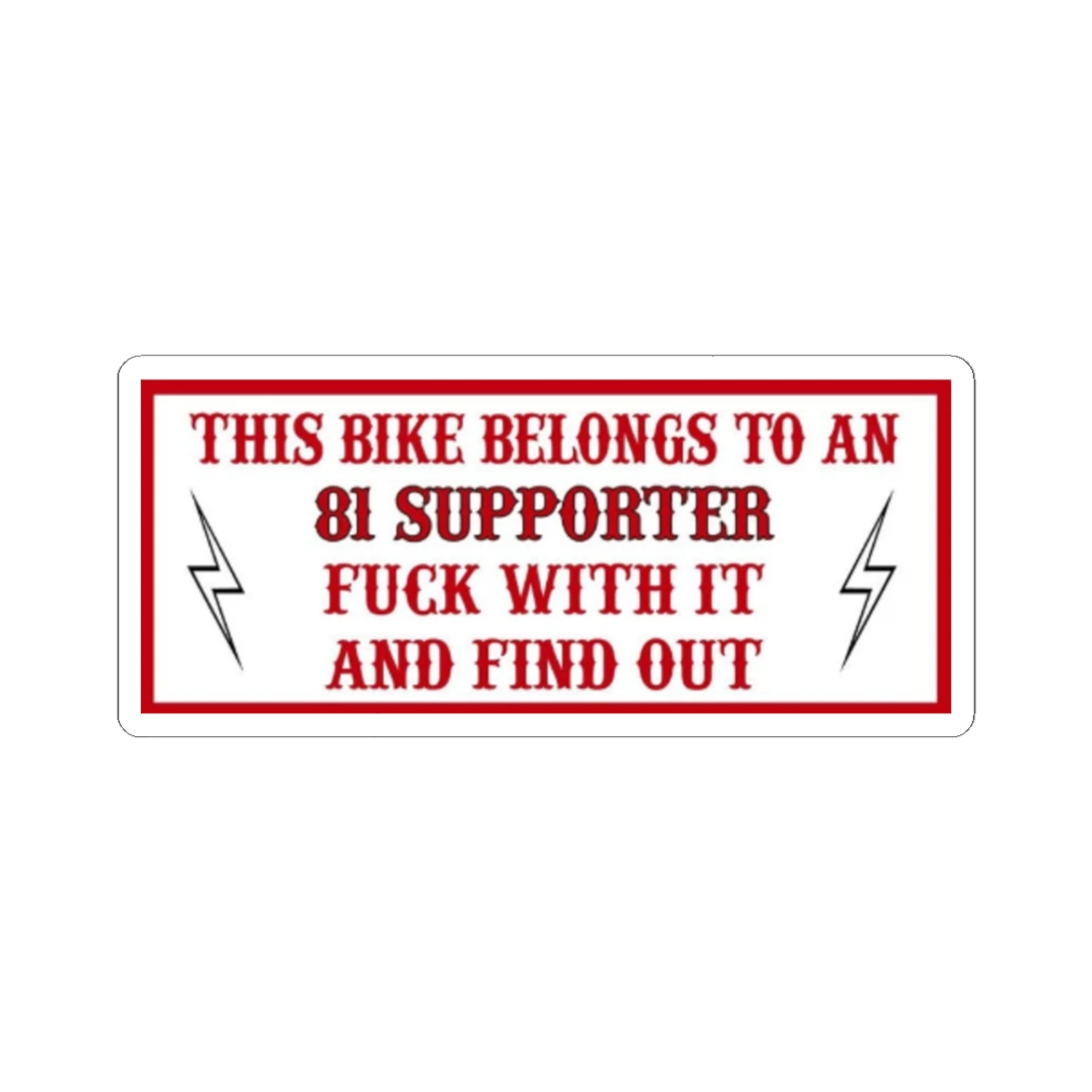 81 Supporter Warning Sticker | Kiss-Cut Sticker | 81 | Hells Angels